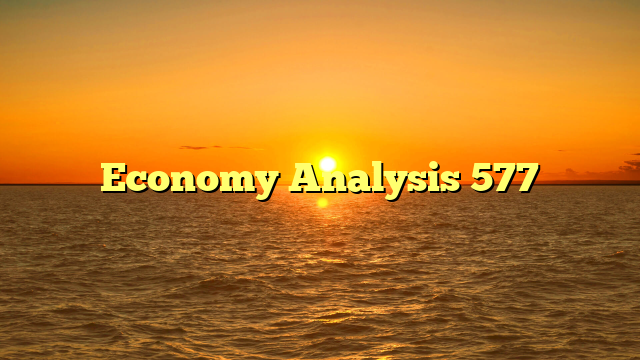 Economy Analysis 577